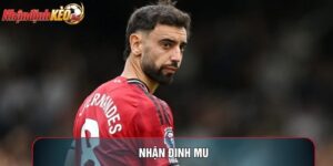 Nhận Định MU: Lật Tẩy Bức Màn Sương Mù Khủng Hoảng